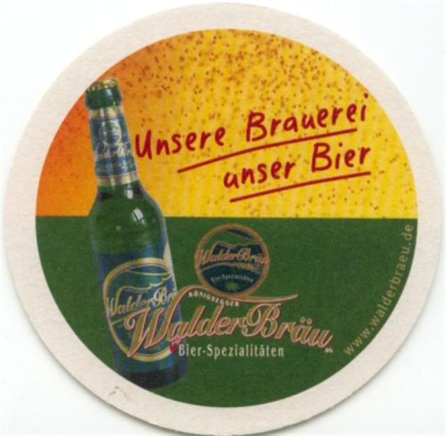 knigseggwald rv-bw walder rund 2b (215-unsere brauerei unser bier)